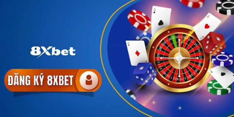 Cách đăng ký tài khoản cá cược tại nhà cái 8xbet